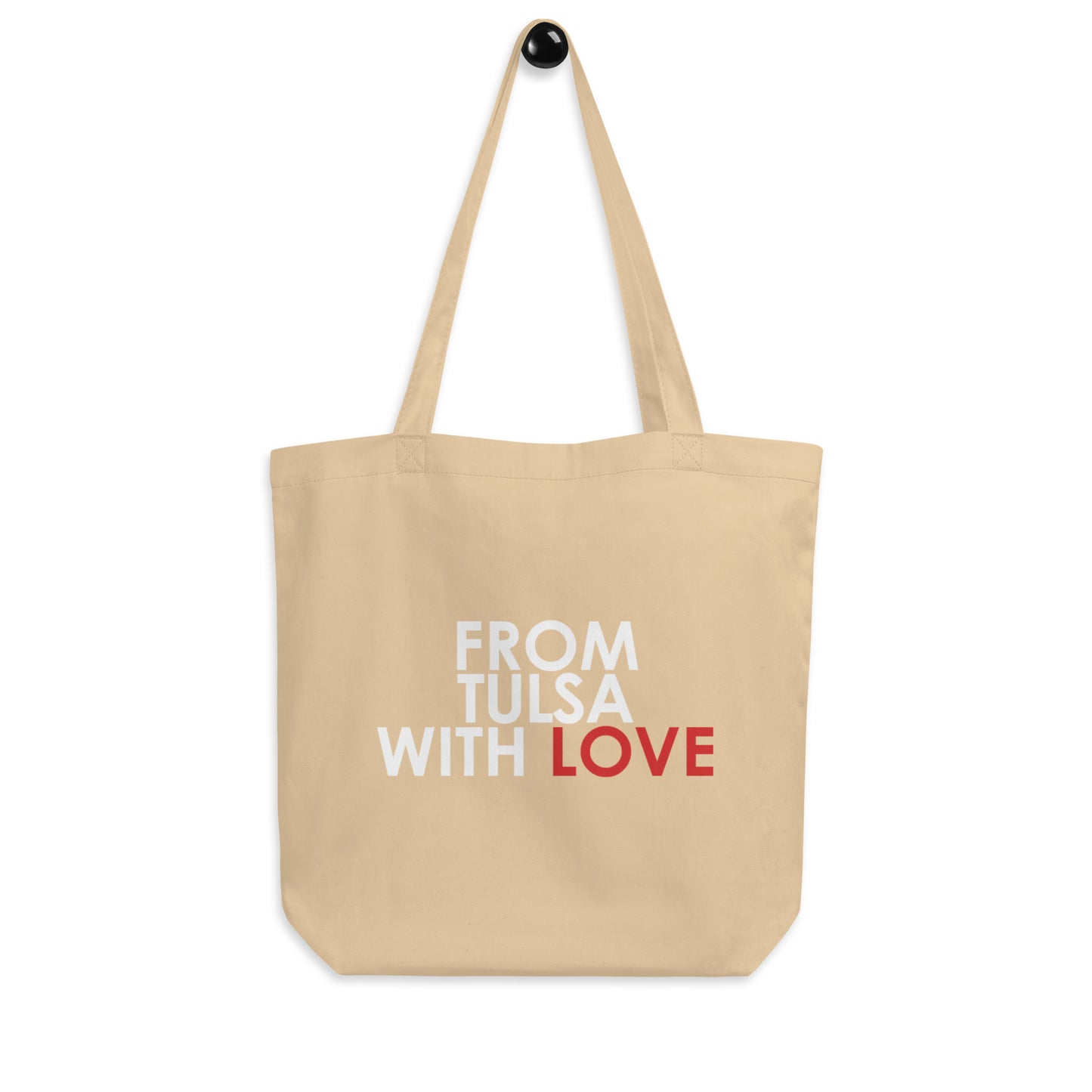 From Tulsa with Love Tote Bag