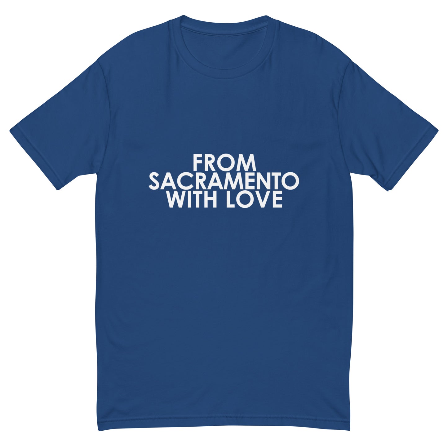 From Sacramento with Love T-shirt