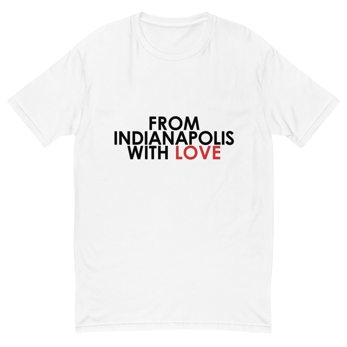 From Indianapolis with Love T-shirt