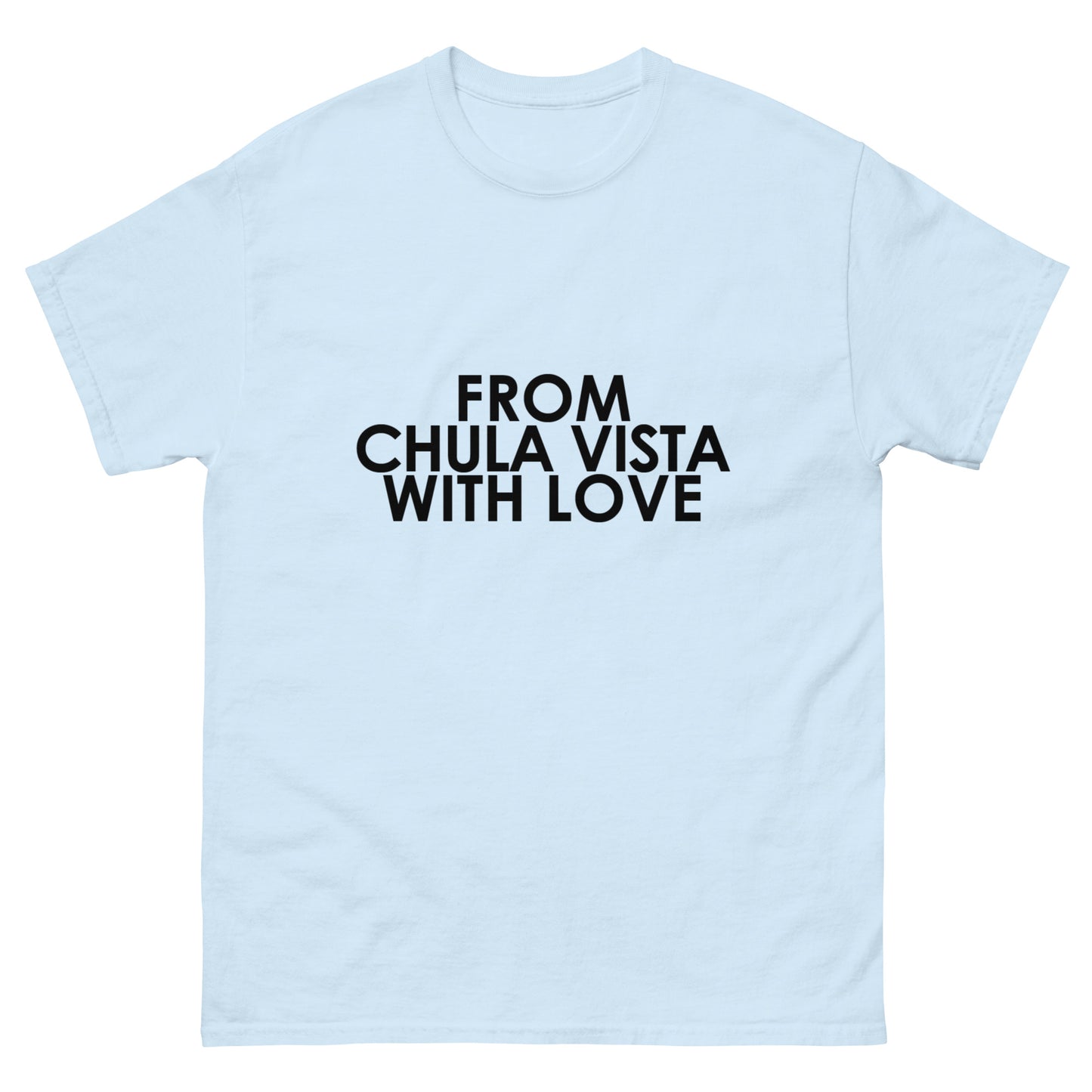 From Chula Vista Unisex T-shirt
