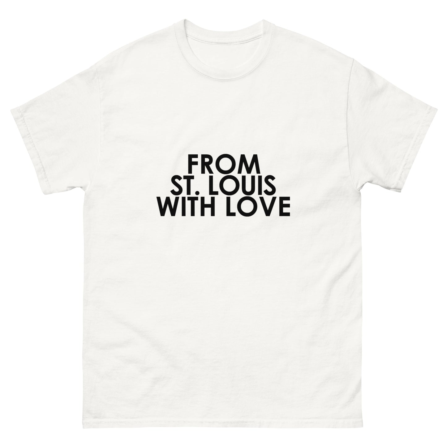 From St Louis with Love Unisex T-shirt
