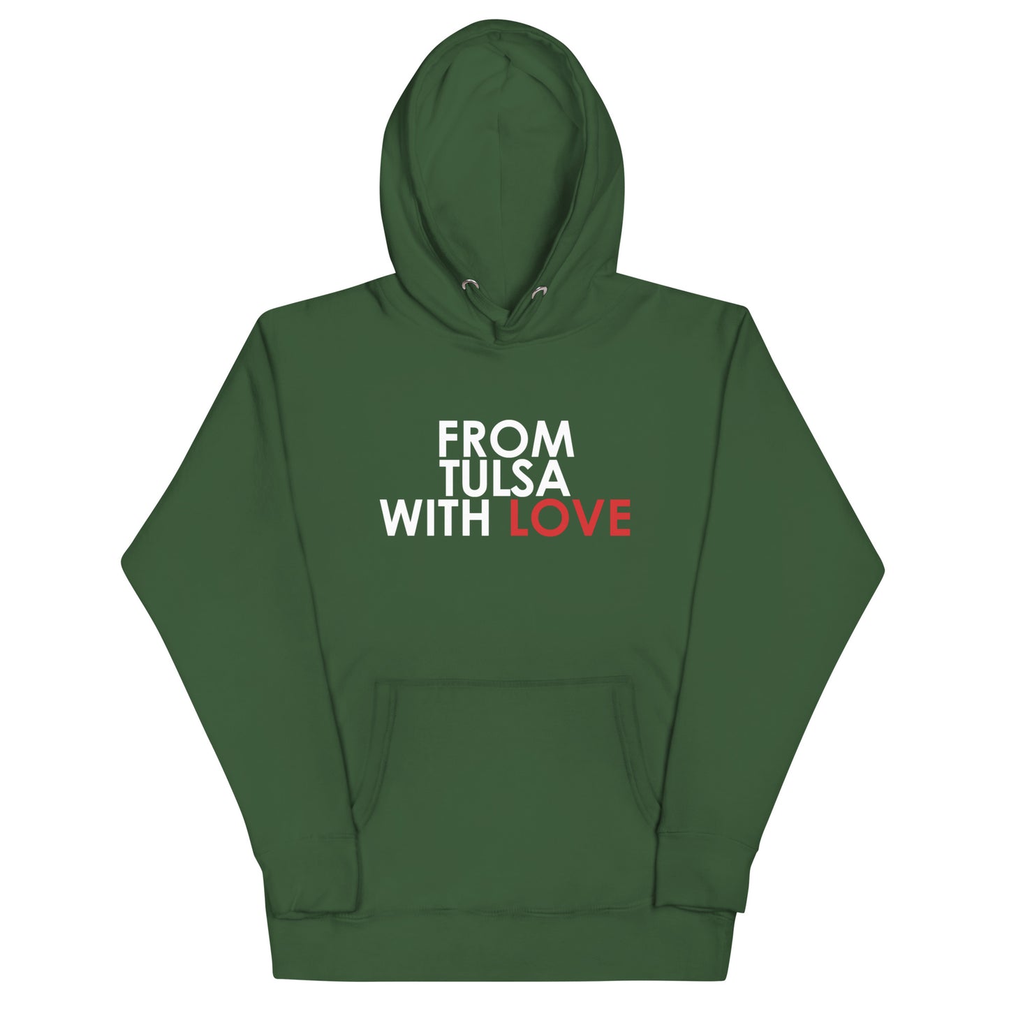 From Tulsa with Love Unisex Hoodie