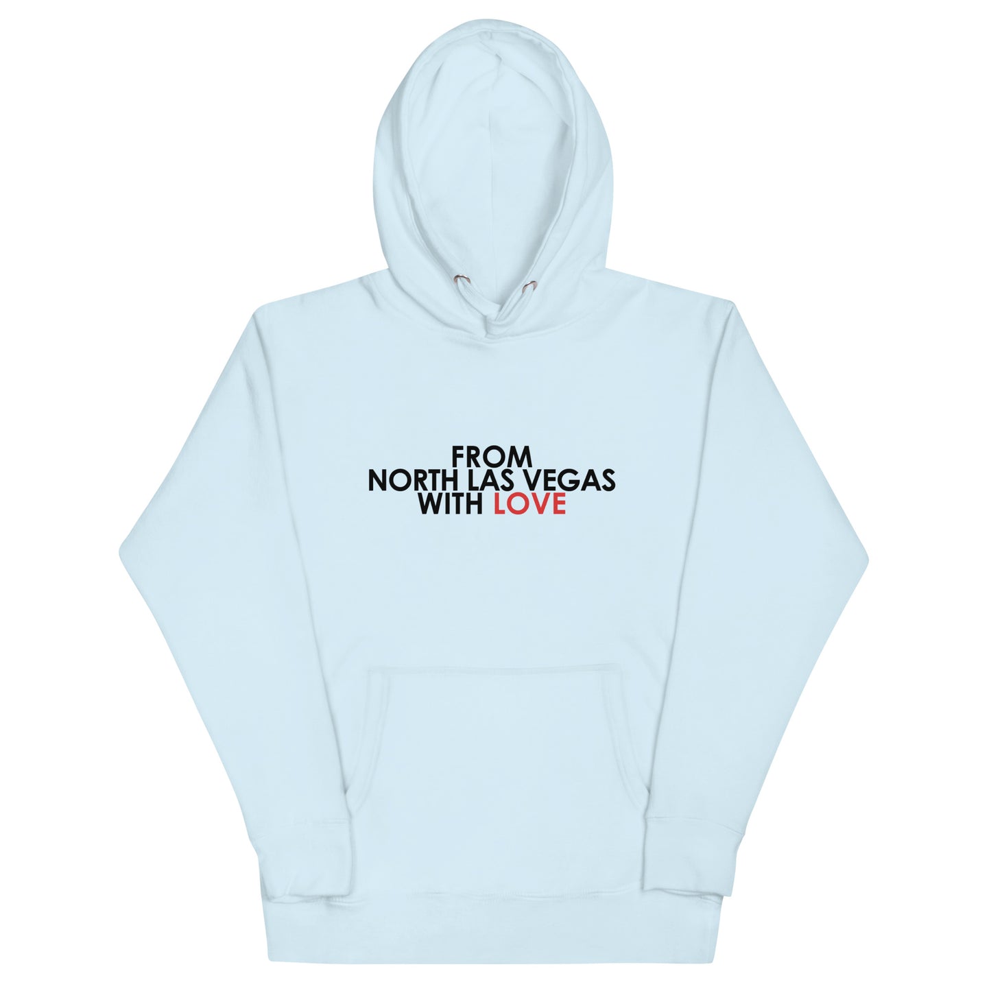 From North Las Vegas with Love Unisex Hoodie