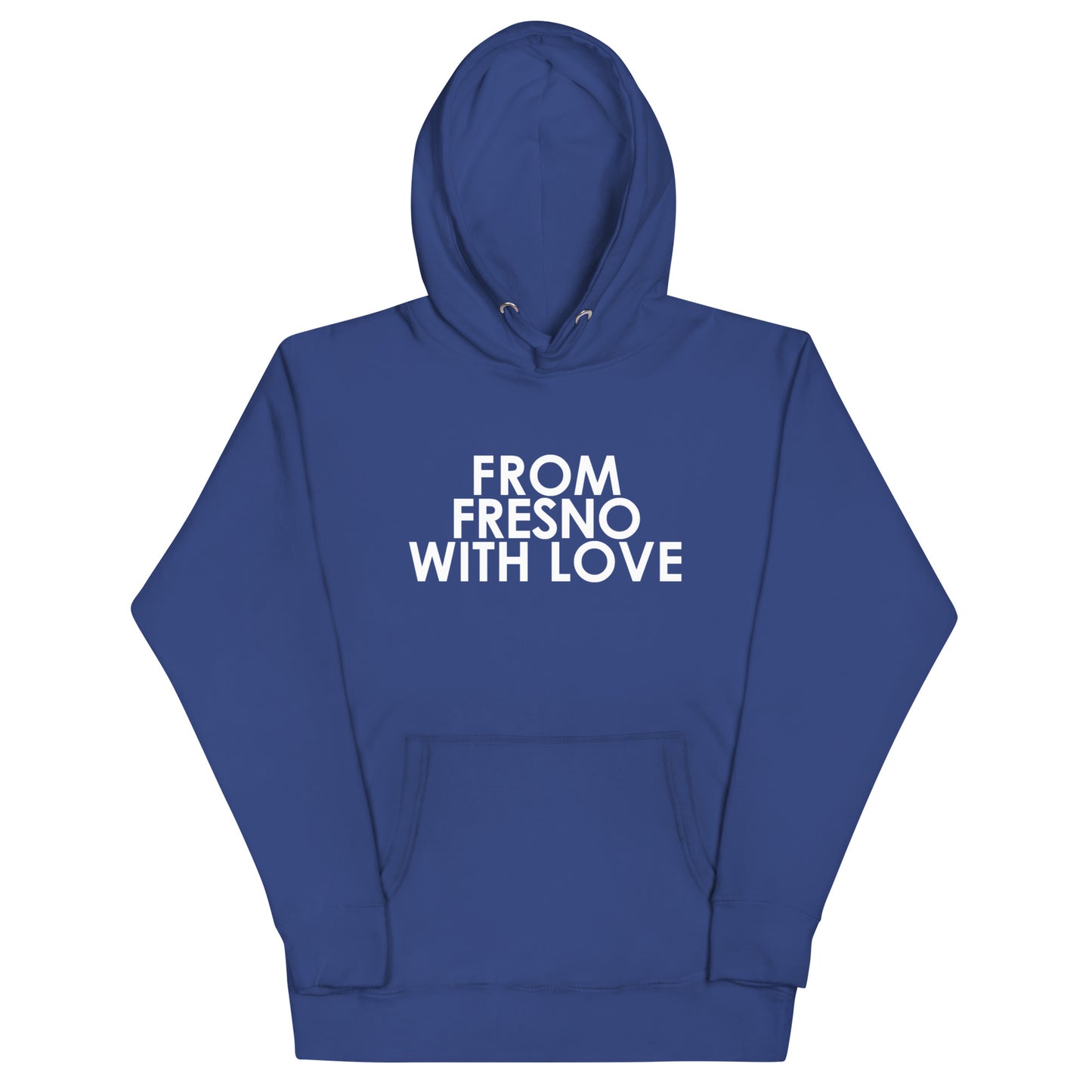 From Fresno with Love Unisex Hoodie