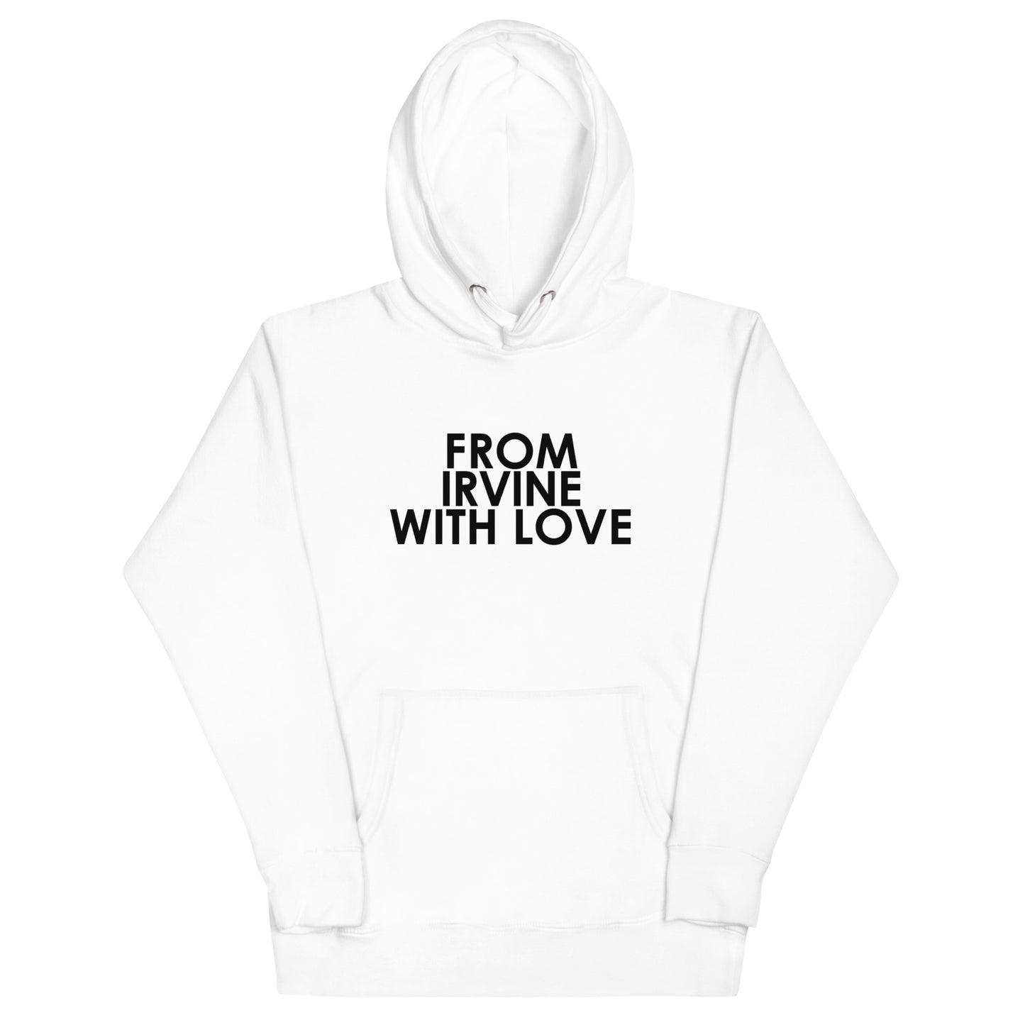 From Irvine with Love Unisex Hoodie
