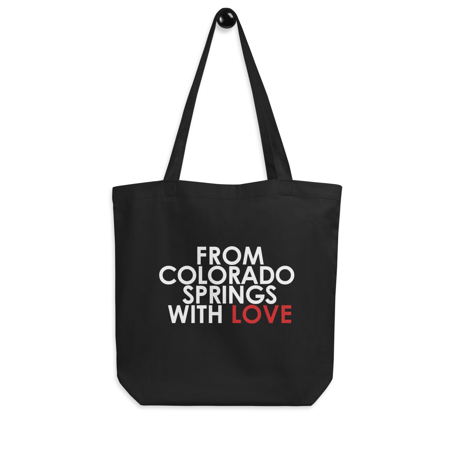 From Colorado Springs with Love Tote Bag