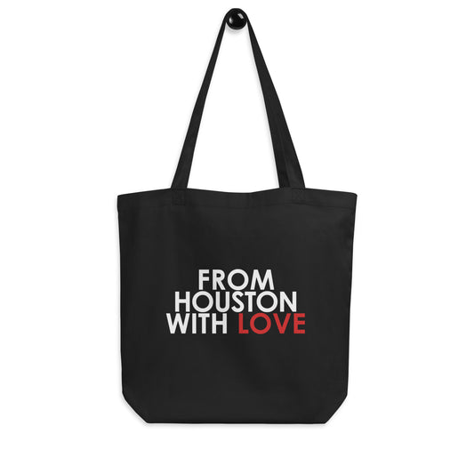 From Houston with Love Tote Bag