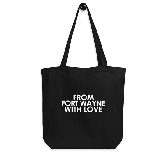 From Fort Wayne with Love Tote Bag