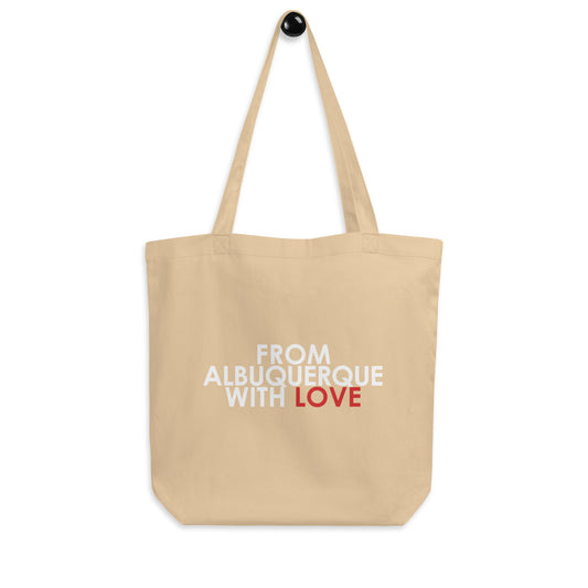 From Albuquerque with Love Tote Bag