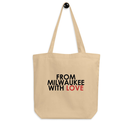 From Milwaukee with Love Tote Bag