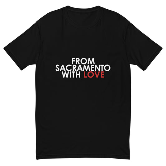 From Sacramento with Love T-shirt