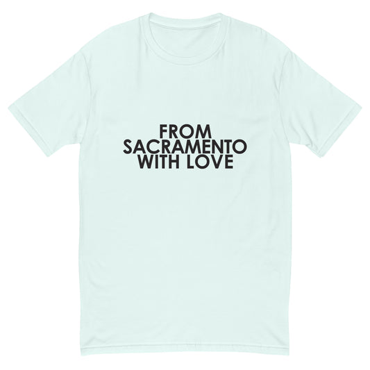 From Sacramento with Love T-shirt