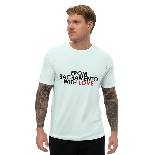 From Sacramento with Love T-shirt