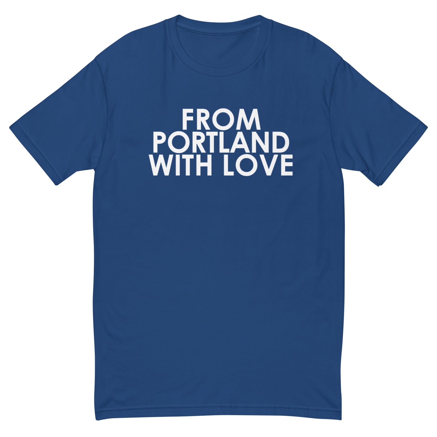 From Portland With Love T-shirt