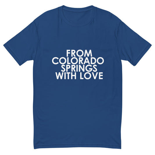 From Colorado Springs with Love T-shirt