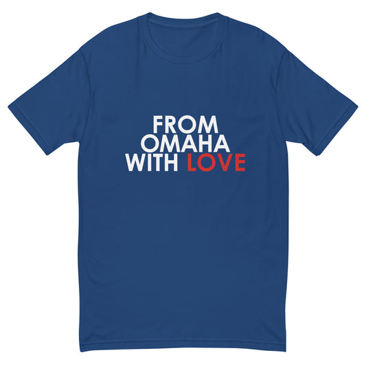 From Omaha with Love T-shirt