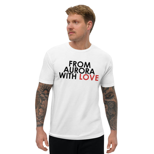 From Aurora with love T-shirt