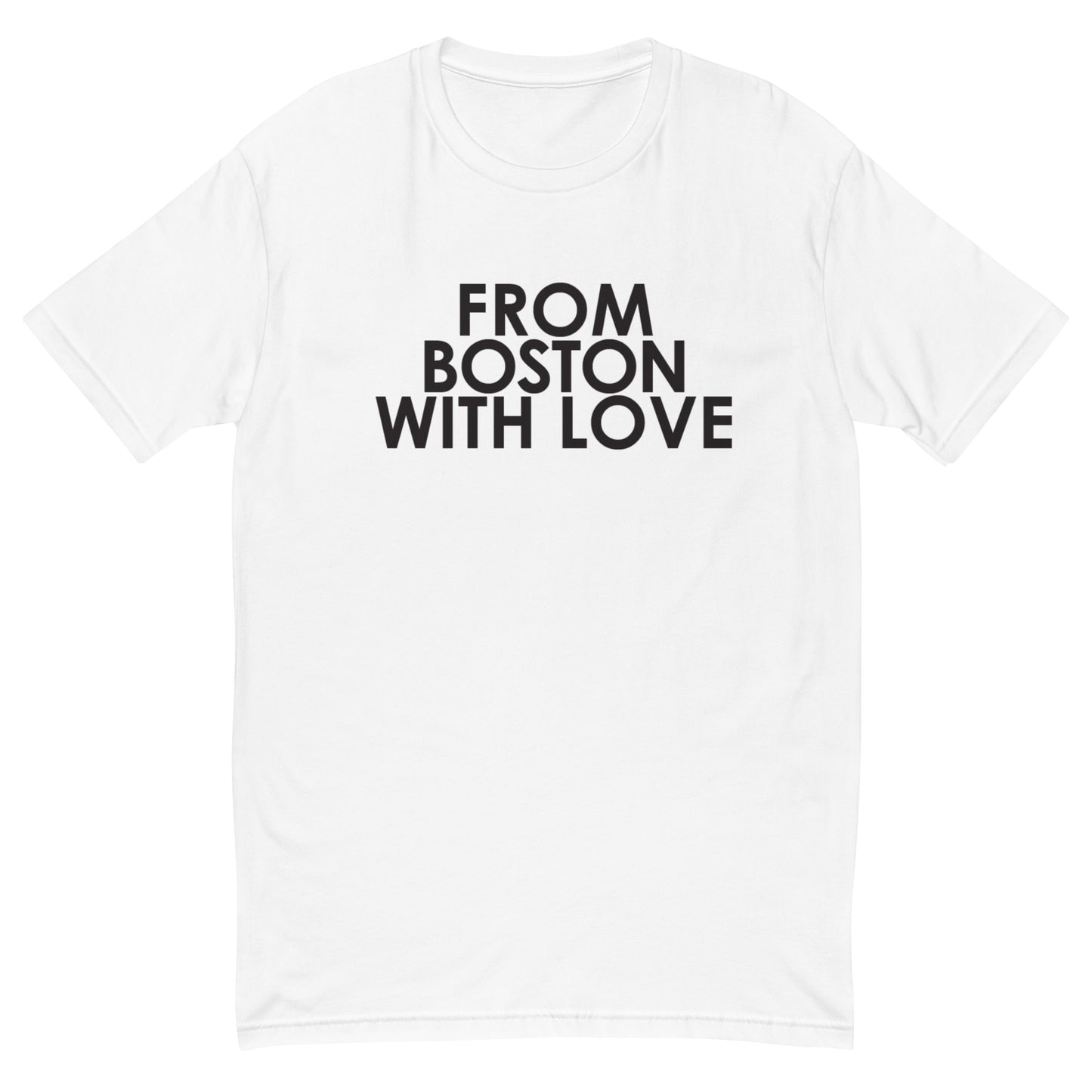 From Boston with Love T-shirt