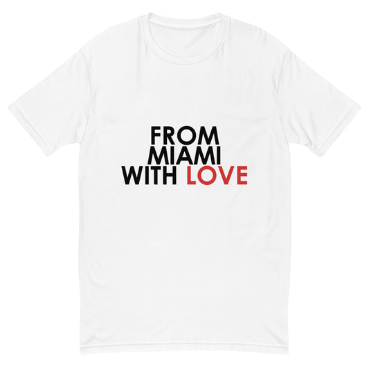 From Miami with Love T-shirt