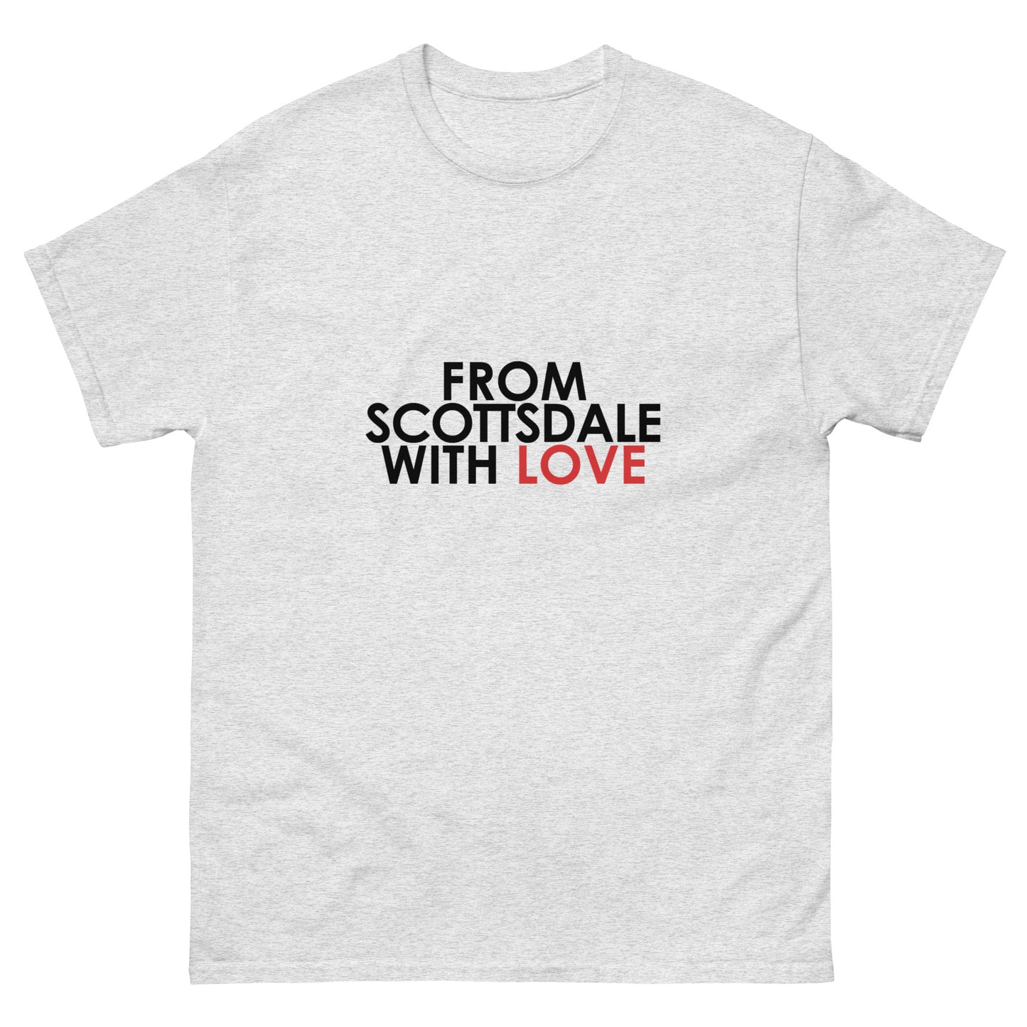 From St Scottsdale with Love Unisex classic tee