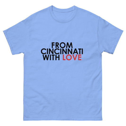 From Cincinnati with Love Unisex T-shirt