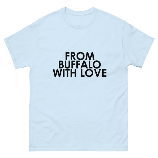 From Buffalo with Love Unisex T-Shirt