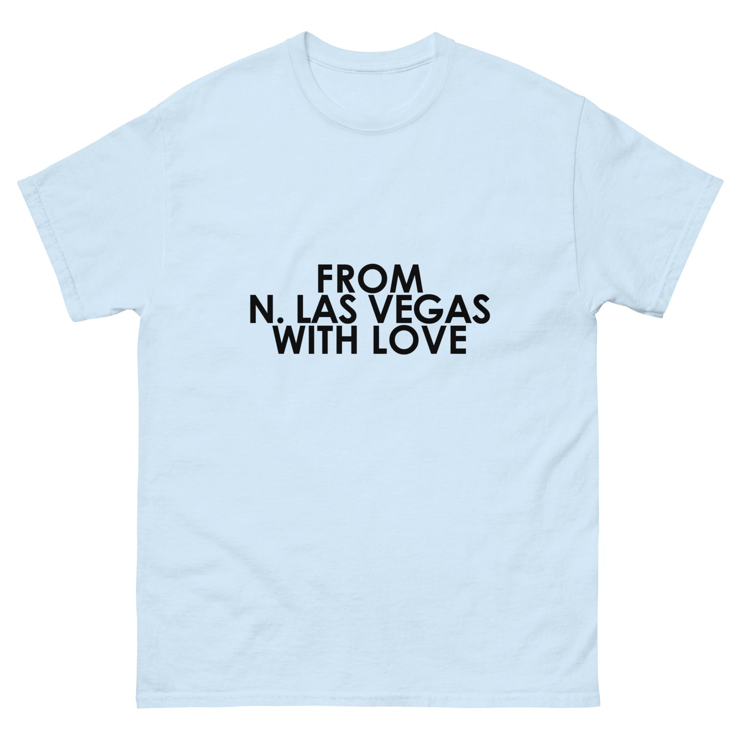 From N Las Vegas with Love Unisex T-shirt