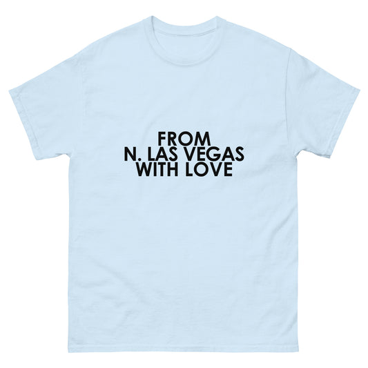 From N Las Vegas with Love Unisex T-shirt