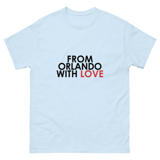 From Orlando with Love Unisex T-shirt