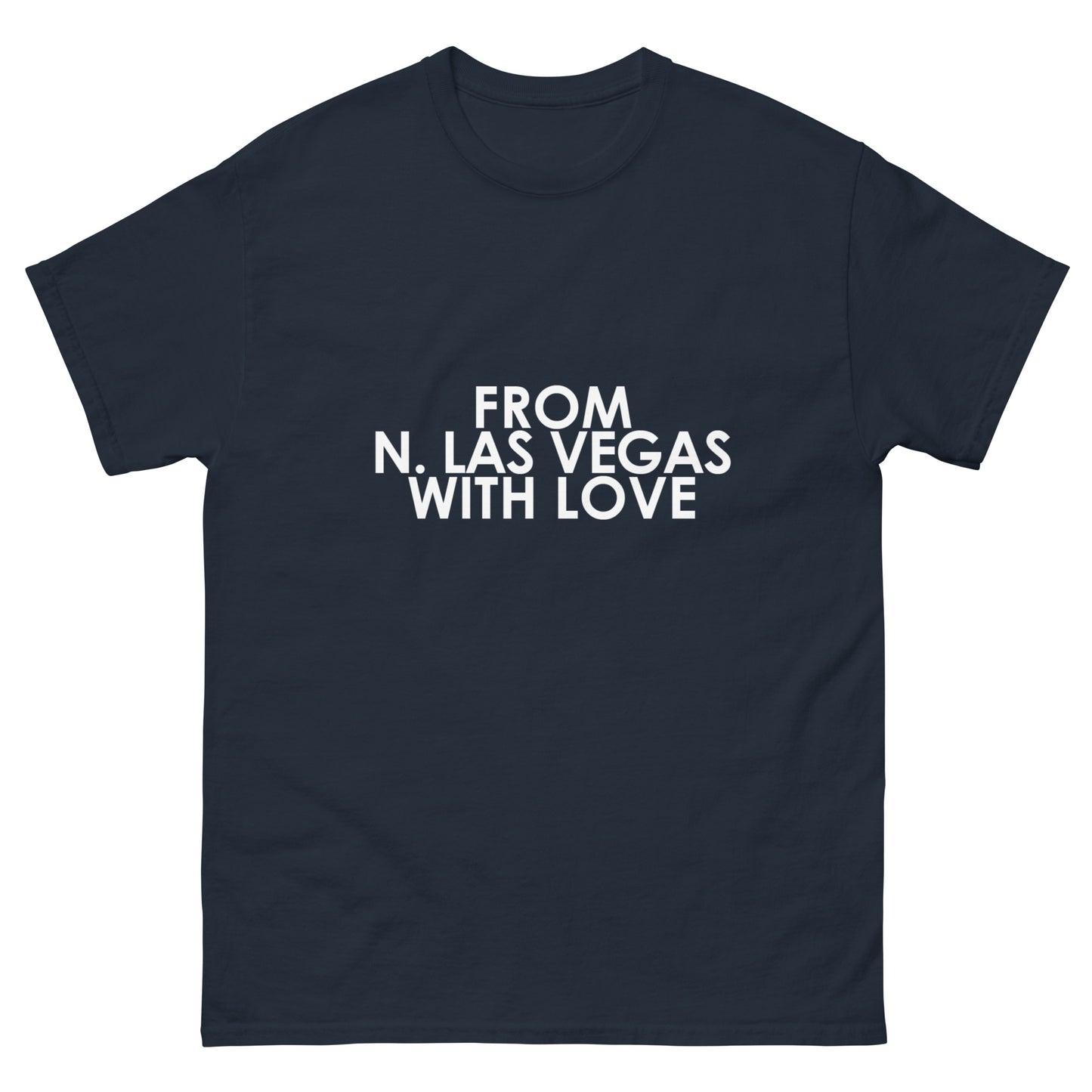 From N Las Vegas with Love Unisex T-shirt