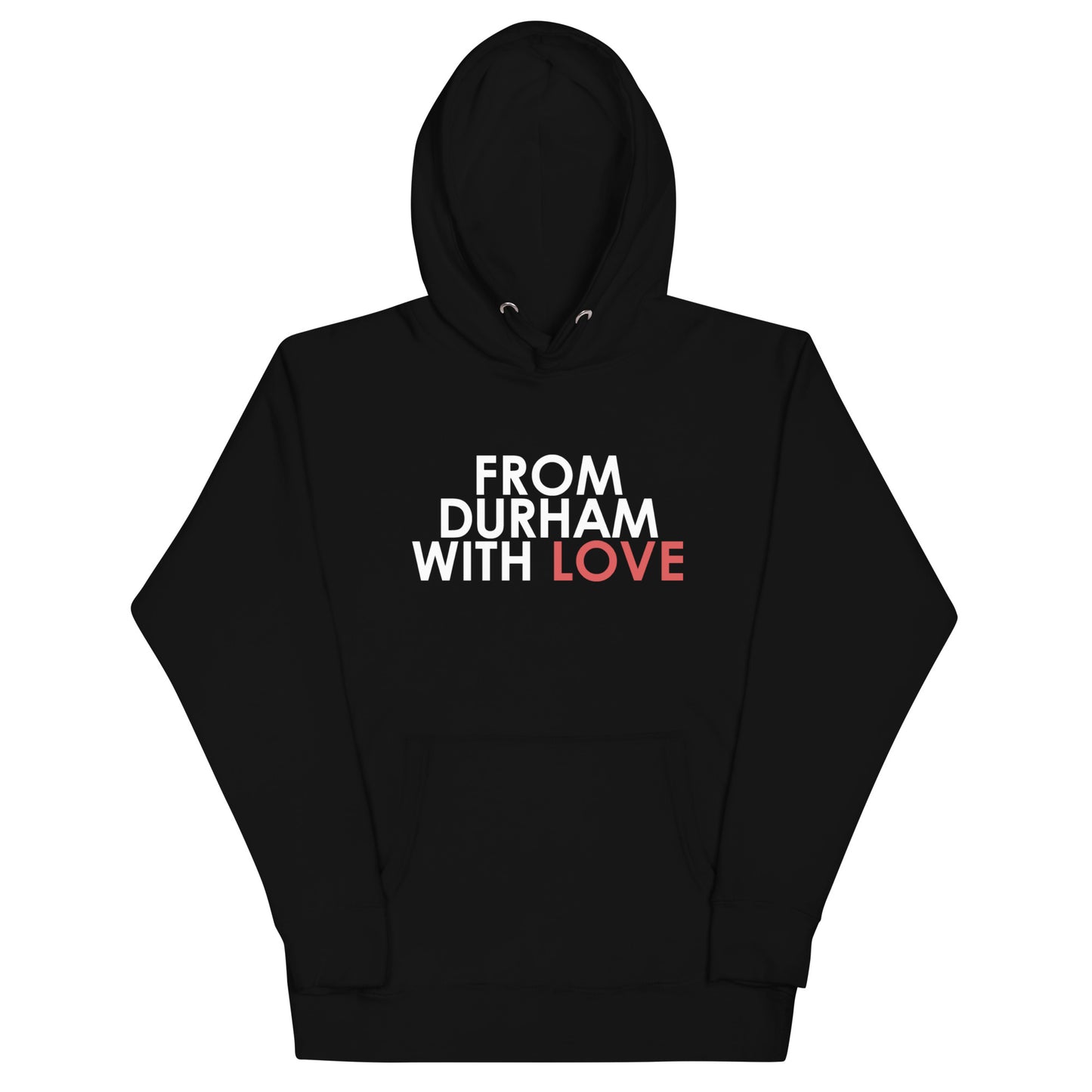 From Durham with Love Unisex Hoodie