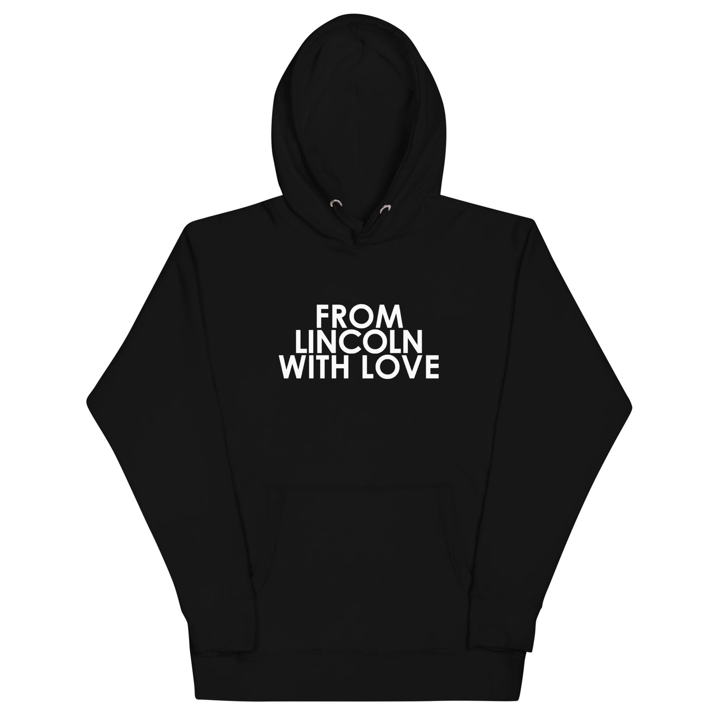 From Lincoln with Love Unisex Hoodie