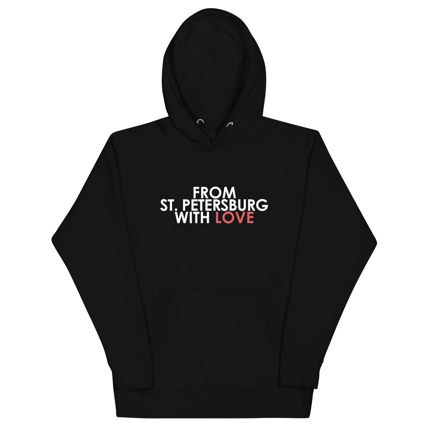 From St Petersburg with Love Unisex Hoodie