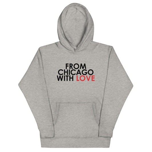 From Chicago with Love Unisex Hoodie