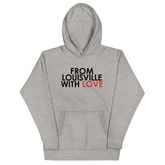 From Louisville Unisex Hoodie