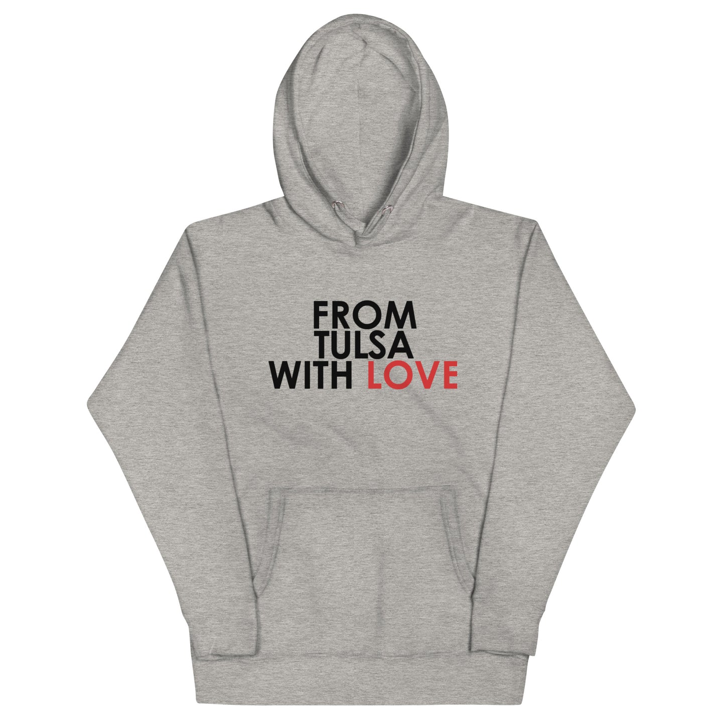 From Tulsa with Love Unisex Hoodie