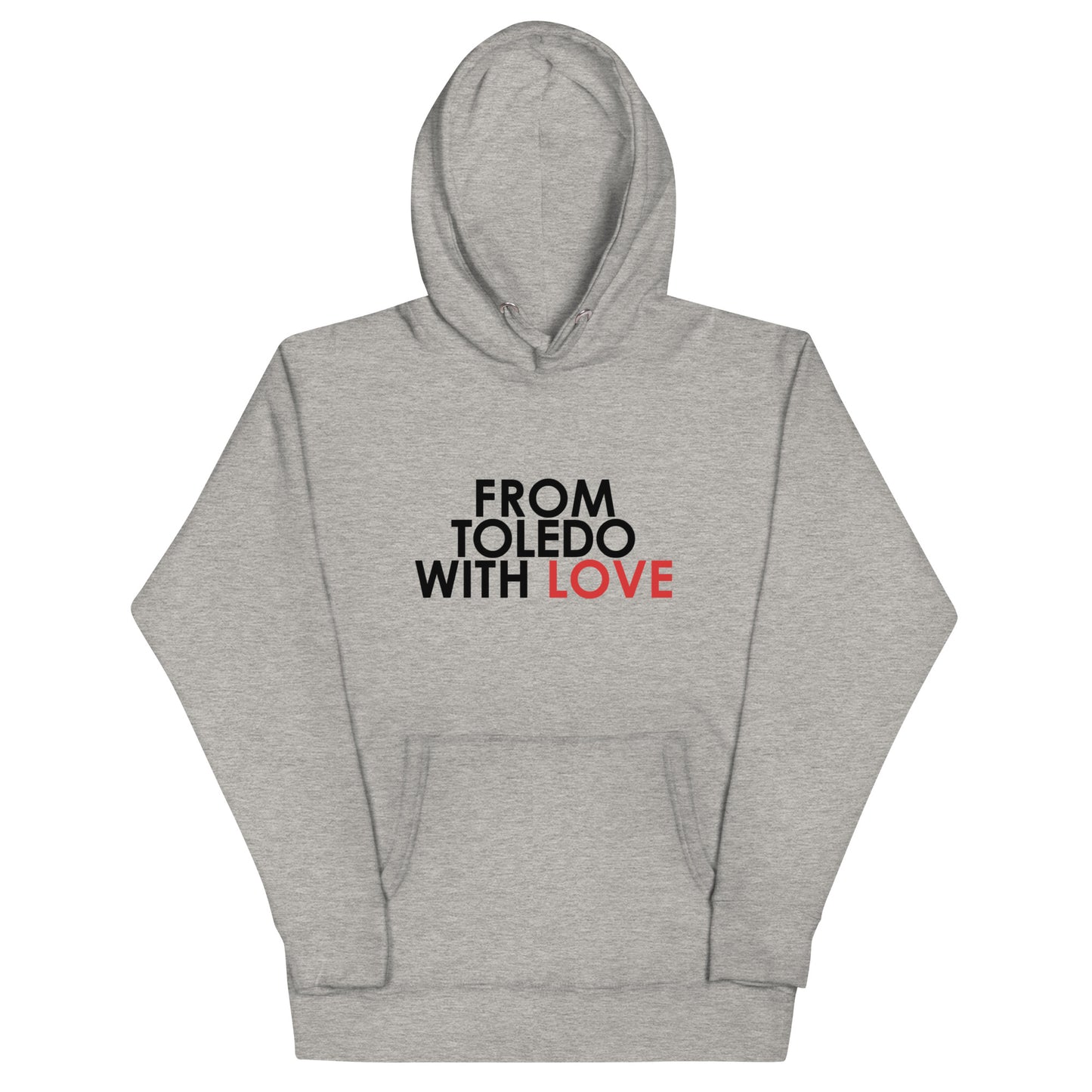 From Toledo with Love Unisex Hoodie