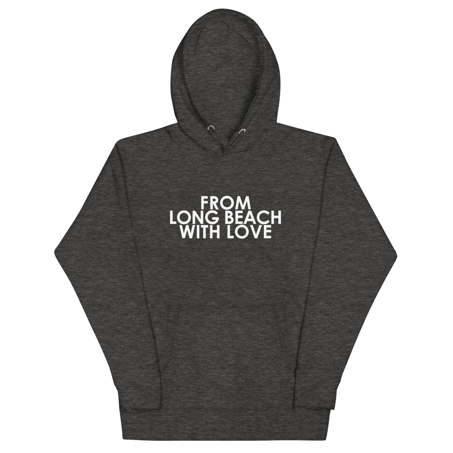 From Long Beach with Love Unisex Hoodie