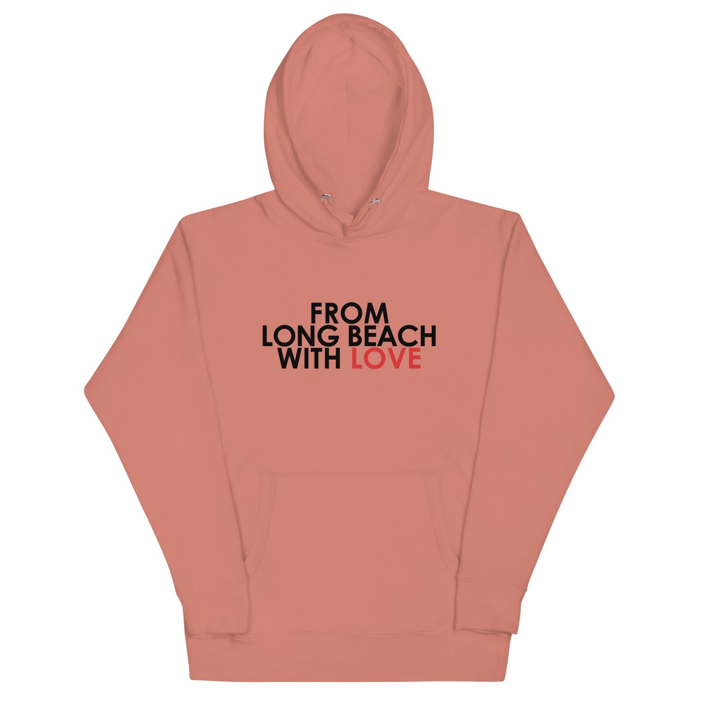 From Long Beach with Love Unisex Hoodie