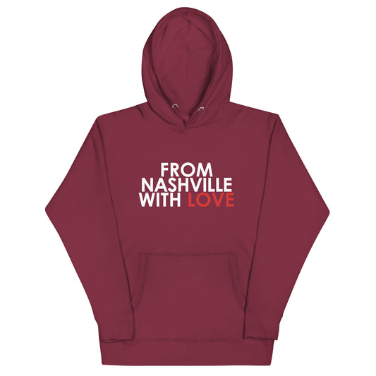 From Nashville with Love Unisex Hoodie