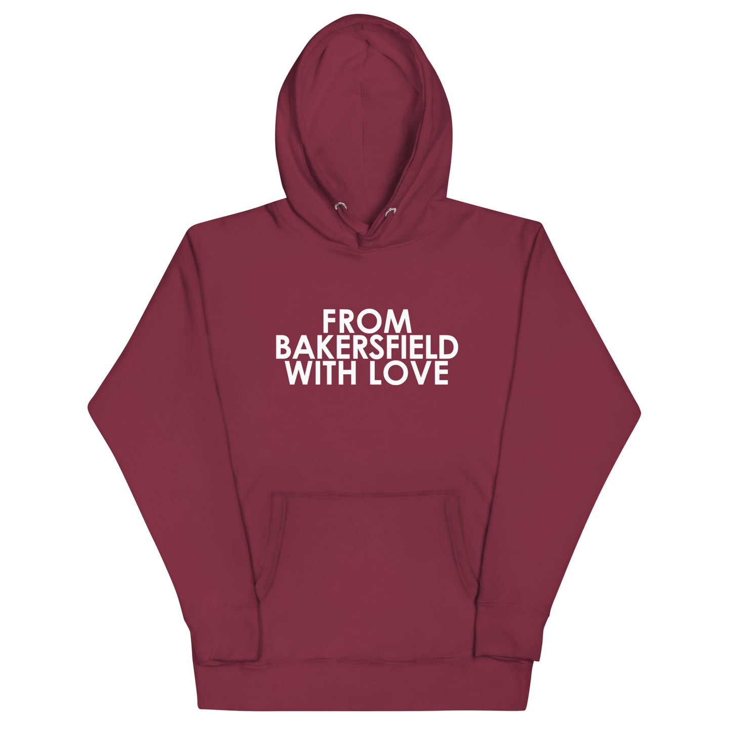 From Bakersfield with Love Unisex Hoodie