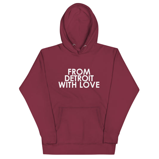 From Detroit with Love Unisex Hoodie