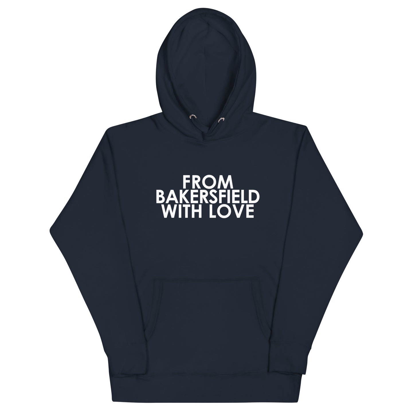 From Bakersfield with Love Unisex Hoodie