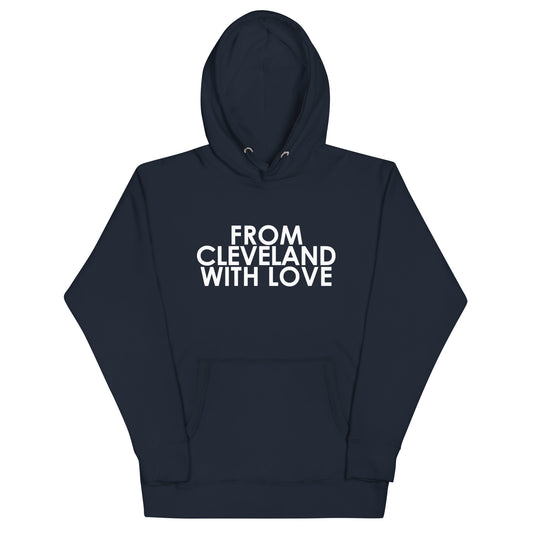 From Cleveland with Love Unisex Hoodie