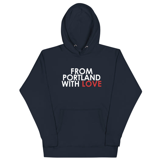 From Portland with Love Unisex Hoodie