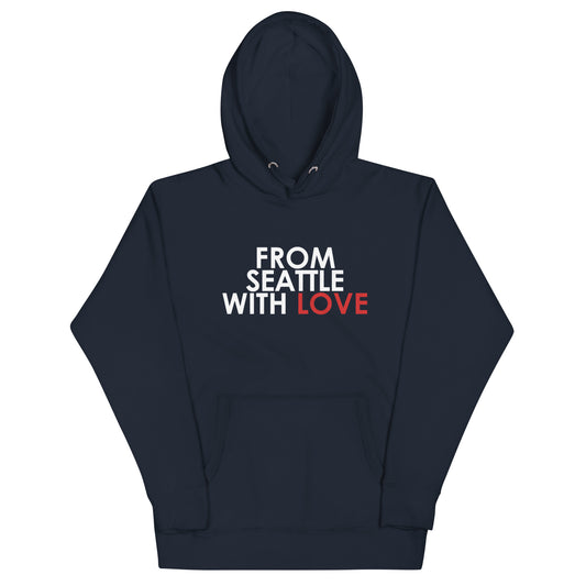 From Seattle with Love Unisex Hoodie