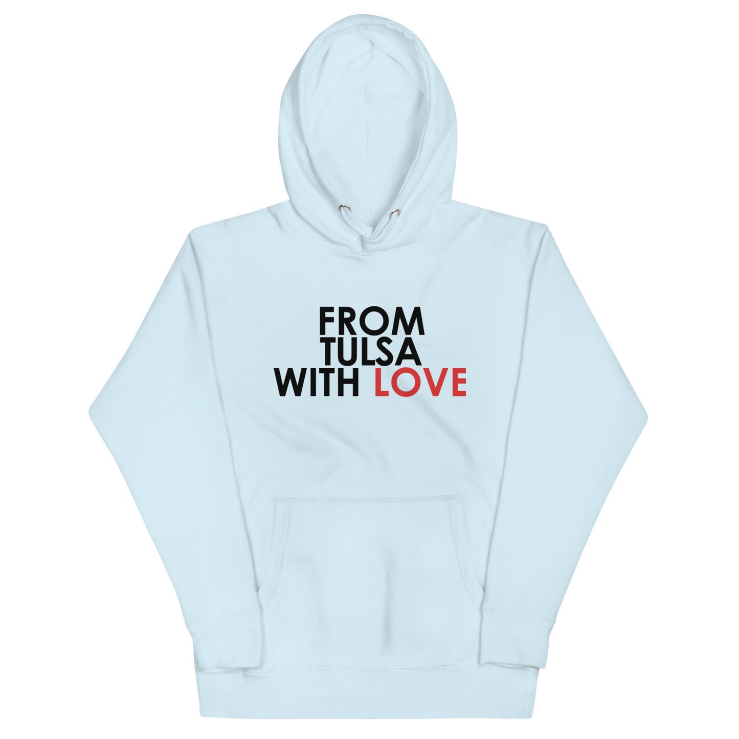 From Tulsa with Love Unisex Hoodie