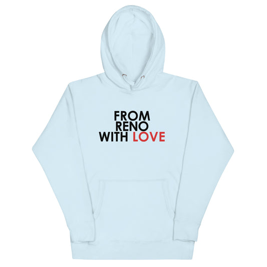 From Reno with Love Unisex Hoodie