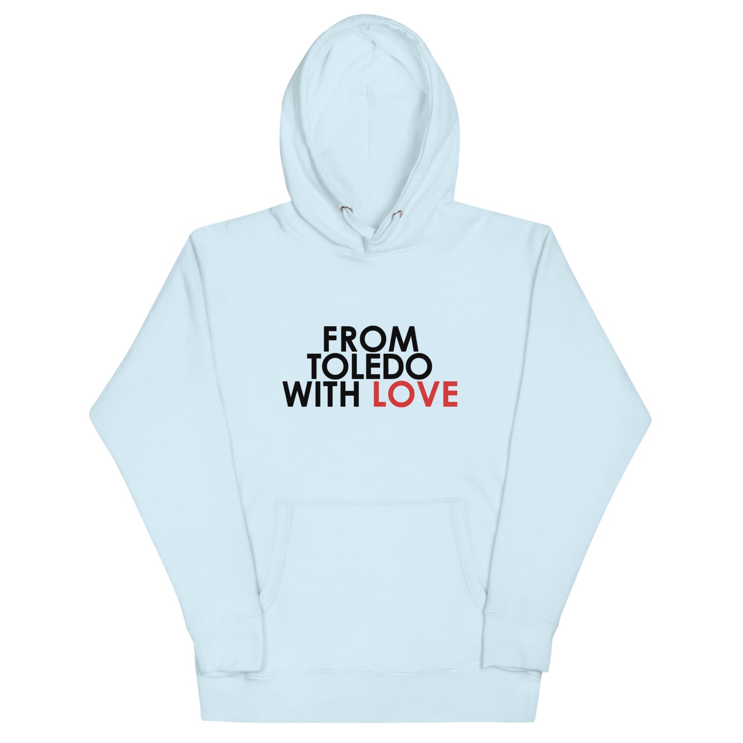 From Toledo with Love Unisex Hoodie