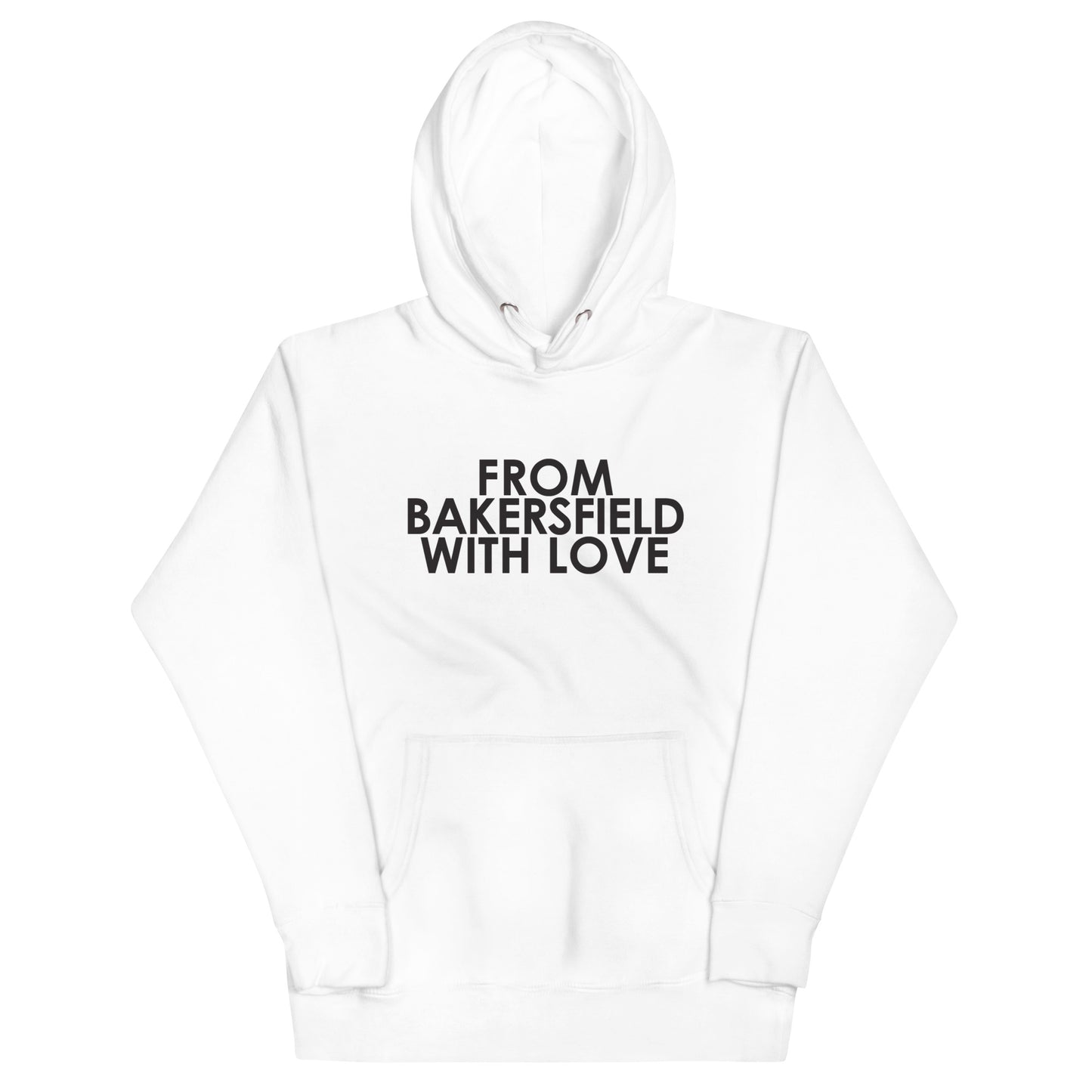 From Bakersfield with Love Unisex Hoodie